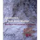 Existence is Not Just Matter Audio Book